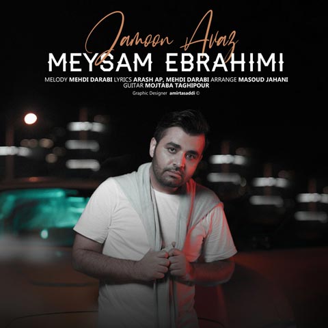 Meysam Ebrahimi  – Jamoon Avaz